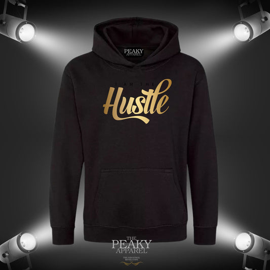 I am the Hustle Inspirational Gold Hoodie Unisex Men Ladies Kids Casual Black or Grey Design Soft Feel Midweight Quality Material