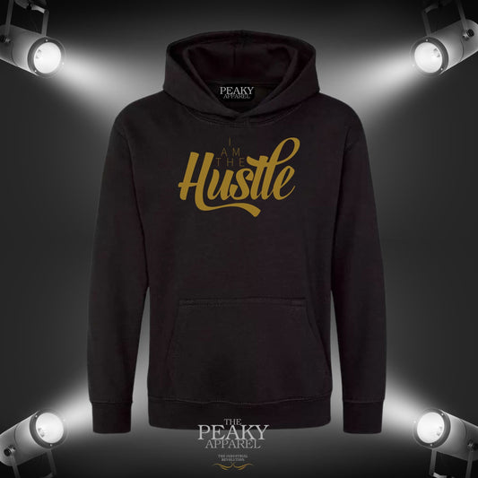 I am the Hustle 2 Inspirational Gold Hoodie Unisex Men Ladies Kids Casual Black or Grey Design Soft Feel Midweight Quality Material