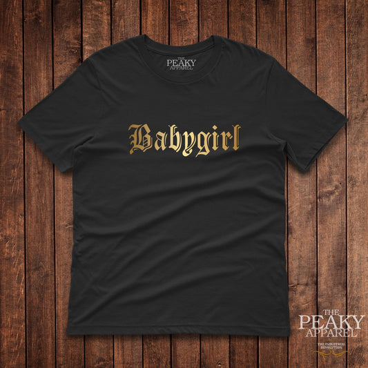 Babygirl 2 Inspirational Gold T-Shirt Mens Casual Black or White Design Soft Feel Lightweight Quality Material