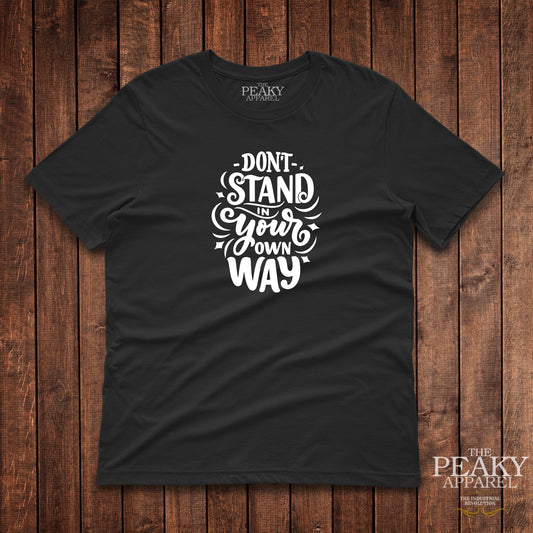 Don't Stand Motivational Inspirational T-Shirt Kids Casual Black or White Design Soft Feel Lightweight Quality Material