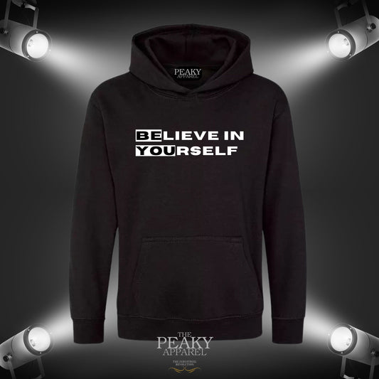Believe in Yourself 2 Motivational Inspirational Hoodie Unisex Men Ladies Kids Casual Black Grey Design Soft Feel Midweight Quality Material