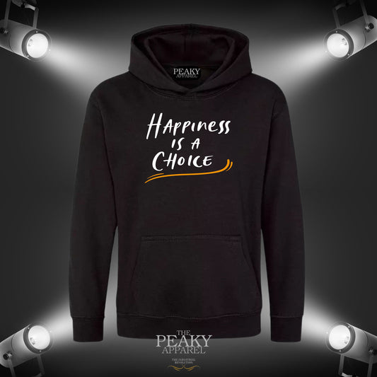Happiness is a Choice Motivational Inspirational Hoodie Unisex Men Ladies Kids Casual Black Grey Design Soft Feel Midweight Quality Material